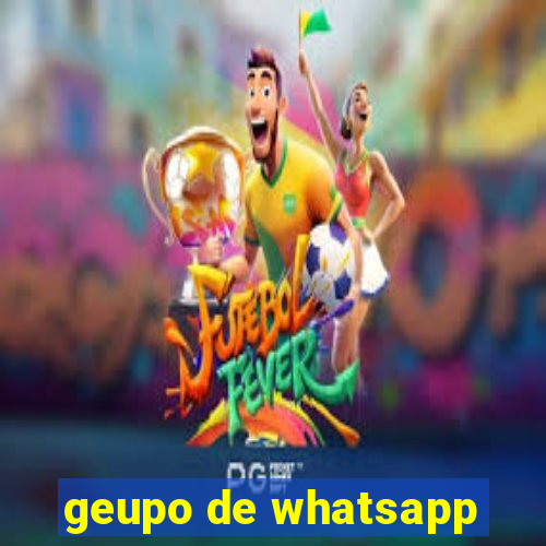 geupo de whatsapp